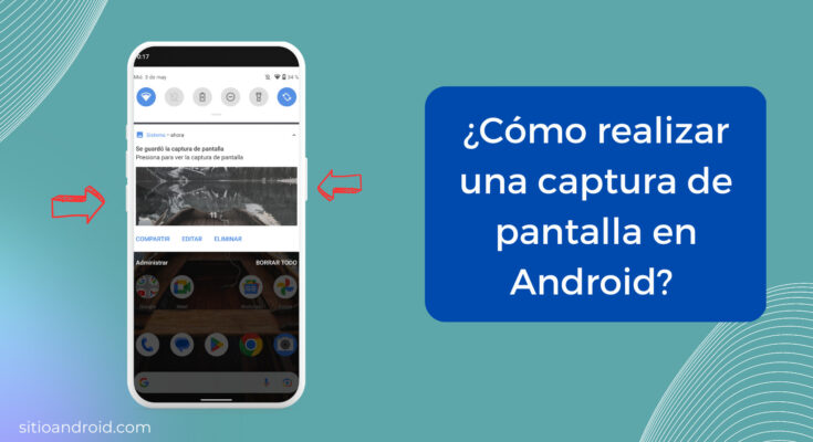 Cómo hacer una captura de pantalla en Android